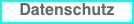 Datenschutz