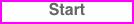 Start